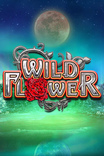 Wild Flower - играть онлайн | Казино GMSlots бесплатно без регистрации