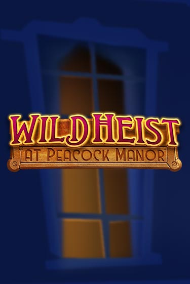 Wild Heist at Peacock Manor - играть онлайн | Казино GMSlots бесплатно без регистрации