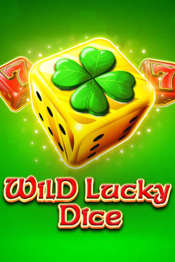 Wild Lucky Dice - играть онлайн | Казино GMSlots бесплатно без регистрации