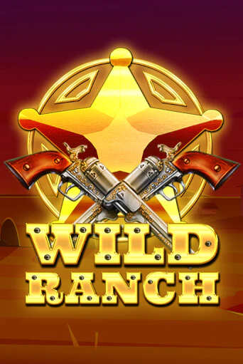 Wild Ranch - играть онлайн | Казино GMSlots бесплатно без регистрации