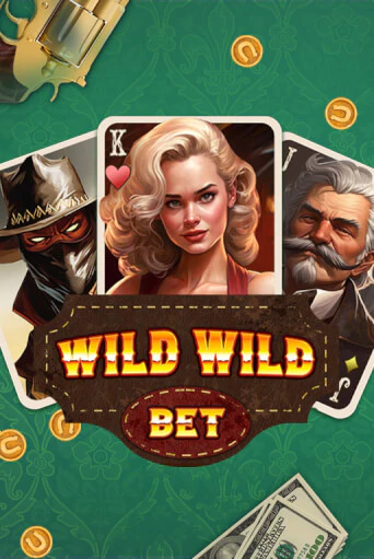 Wild Wild Bet - играть онлайн | Казино GMSlots бесплатно без регистрации