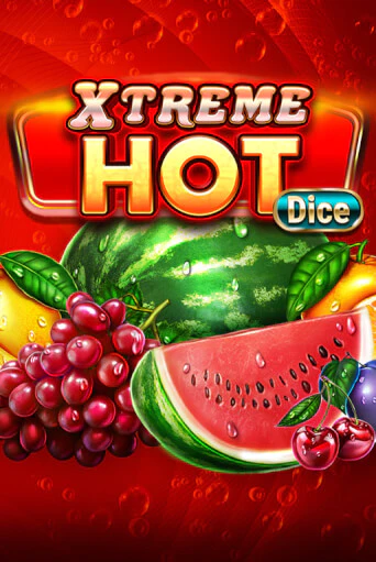 Xtreme Hot Dice - играть онлайн | Казино GMSlots бесплатно без регистрации