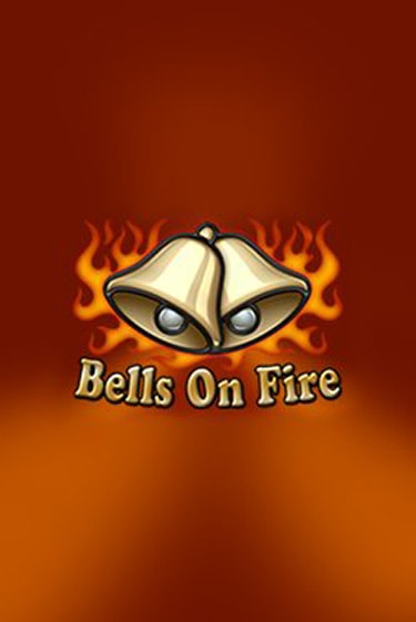 Bells on Fire - играть онлайн | Казино GMSlots бесплатно без регистрации