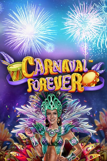 Carnaval Forever - играть онлайн | Казино GMSlots бесплатно без регистрации