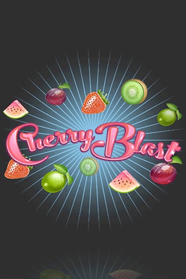 Cherry Blast - играть онлайн | Казино GMSlots бесплатно без регистрации