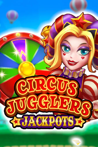 Circus Jugglers Jackpots - играть онлайн | Казино GMSlots бесплатно без регистрации