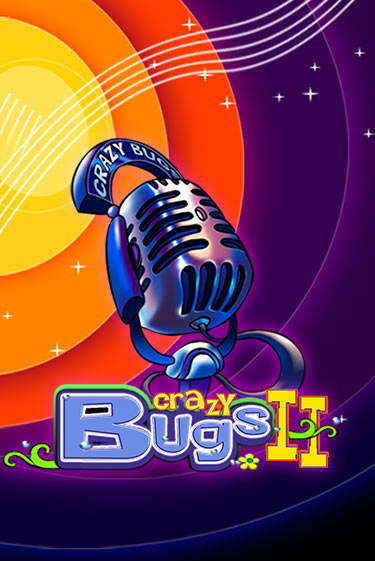 Crazy Bugs II - играть онлайн | Казино GMSlots бесплатно без регистрации