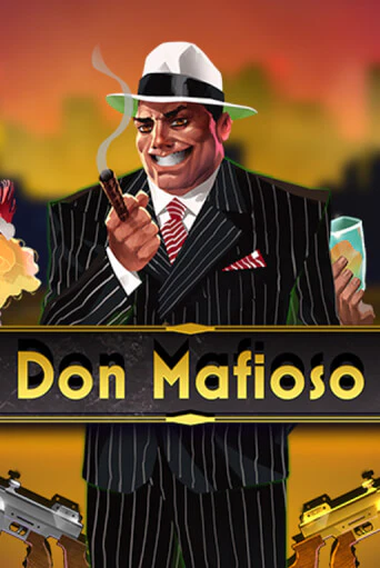 Don Mafioso - играть онлайн | Казино GMSlots бесплатно без регистрации