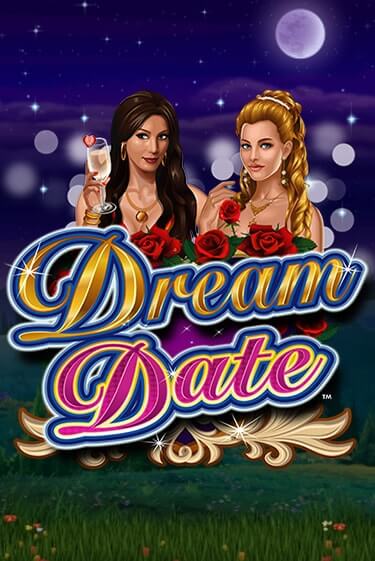 Dream Date - играть онлайн | Казино GMSlots бесплатно без регистрации