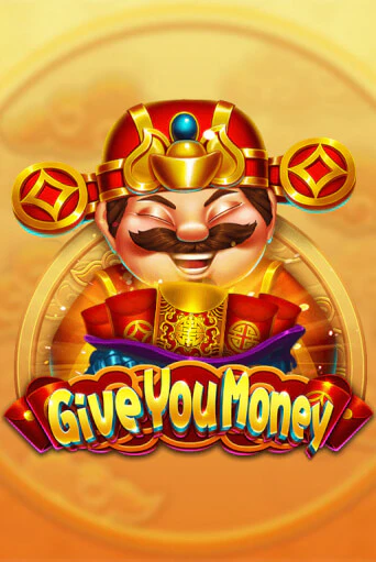 Give You Money - играть онлайн | Казино GMSlots бесплатно без регистрации