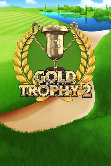 Gold Trophy 2 - играть онлайн | Казино GMSlots бесплатно без регистрации