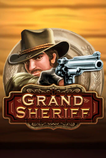 Grand Sheriff - играть онлайн | Казино GMSlots бесплатно без регистрации