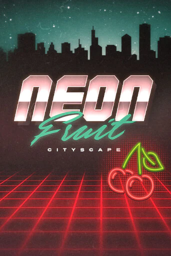 Neon Fruit Cityscape - играть онлайн | Казино GMSlots бесплатно без регистрации