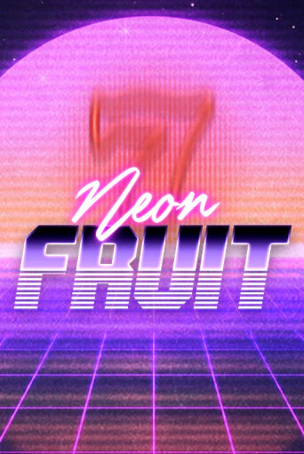 Neon Fruit - играть онлайн | Казино GMSlots бесплатно без регистрации