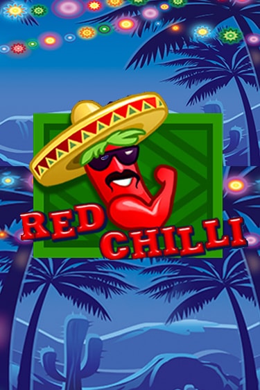 Red Chilli - играть онлайн | Казино GMSlots бесплатно без регистрации