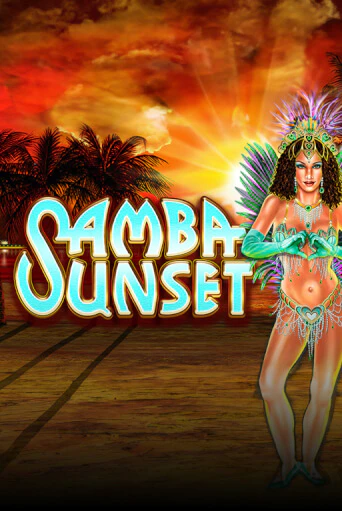 Samba Sunset - играть онлайн | Казино GMSlots бесплатно без регистрации