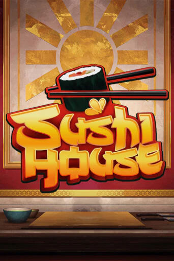 Sushi House - играть онлайн | Казино GMSlots бесплатно без регистрации