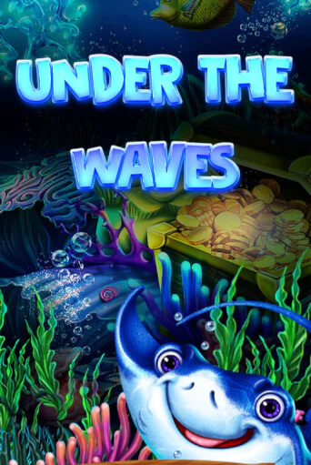 Under The Waves - играть онлайн | Казино GMSlots бесплатно без регистрации