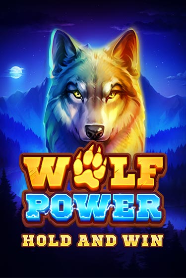 Wolf Power: Hold and Win - играть онлайн | Казино GMSlots бесплатно без регистрации